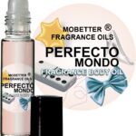 MOBETTER FRAGRANCE OILS Perfecto Mondo Perfume Women Body oil pure uncut strong