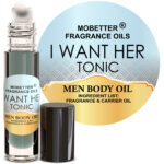 I Want Her Tonic Men Fragrance Body Oil