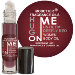 Hug On Me Until I'm Deeply Red Women Perfume Body Oil