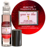 You're The Only One For Me Perfume Fragrance Body Oil for Women