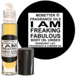 I Am Freaking Fabulous Perfume Body Oil