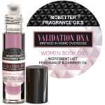 Validation DNA Birthed in Rome Overdose Fragrance Body Oil for Women